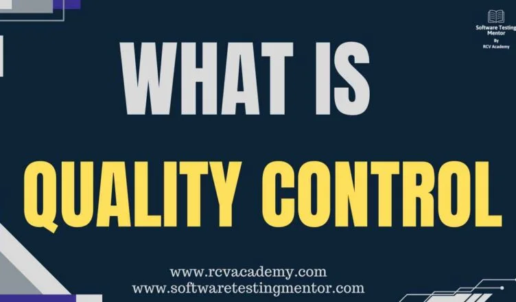 What is Quality Control
