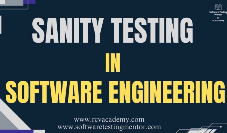 Sanity Testing in Software Engineering