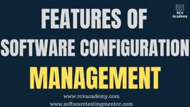 Features of Software Configuration Management
