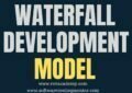 Waterfall Development Model
