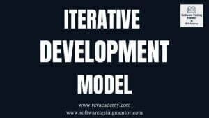 Iterative Development Model