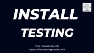 Install Testing