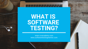 What is Software Testing?