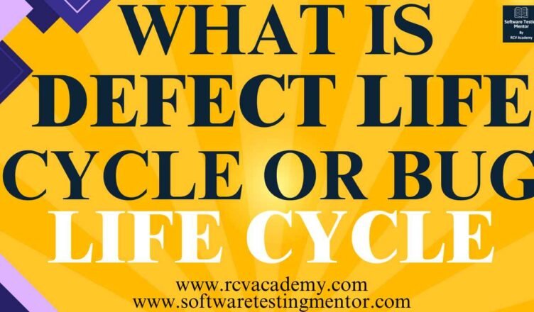 What is Defect Life Cycle or Bug Life Cycle?
