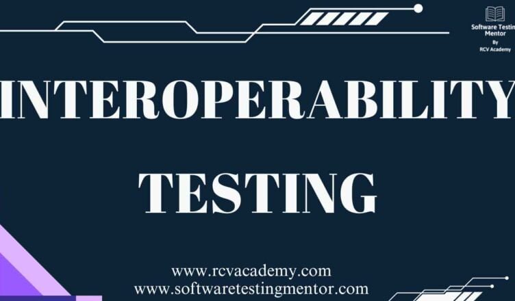 Interoperability Testing