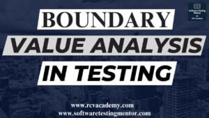 Boundary Value Analysis in Testing