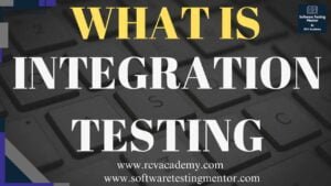 What is Integration Testing