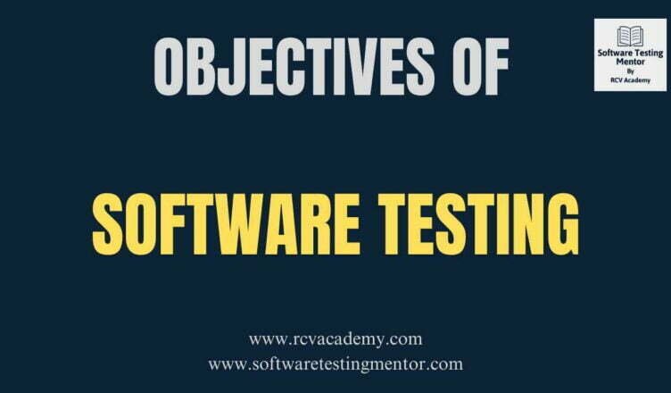 Objectives of Software Testing
