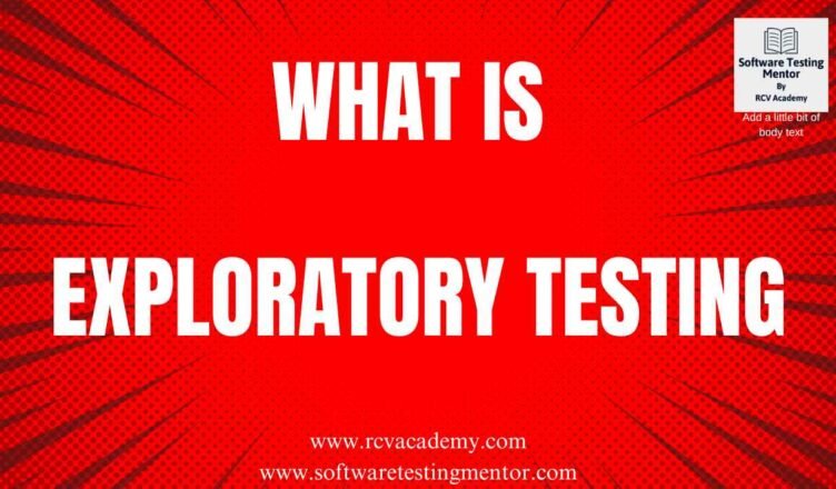 What is Exploratory Testing
