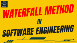 Waterfall Model in Software Engineering