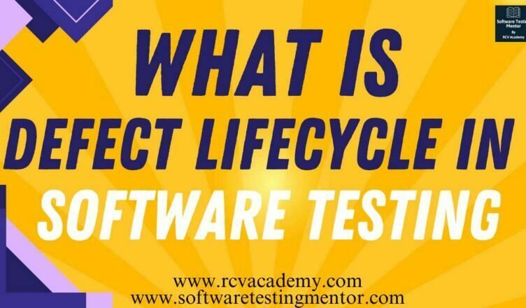 Defect Life Cycle in Software Testing