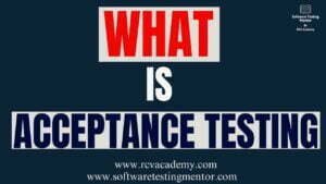 What is Acceptance Testing