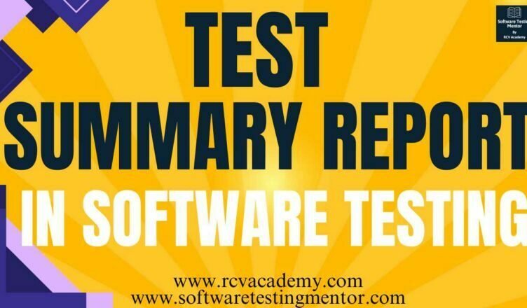 Test Summary Report in Software Testing