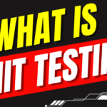 What is Unit Testing/Component Testing